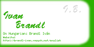 ivan brandl business card